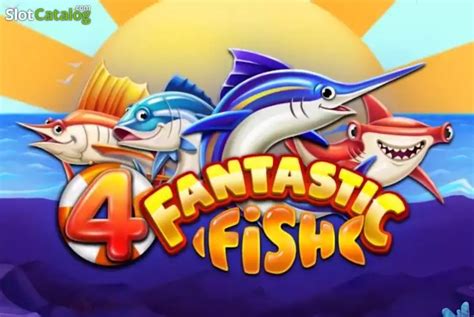 4 fantastic fish online slot  4 Fantastic Fish Slot